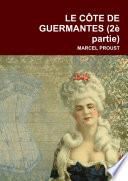 LE CÔTE DE GUERMANTES (2ère partie)
