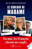 Le couloir de Madame