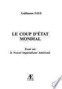 Le coup d'état mondial