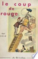 Le coup de rouge