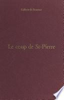 Le coup de St-Pierre