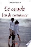 Le couple, lieu de croissance