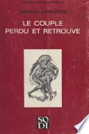 Le couple perdu et retrouvé