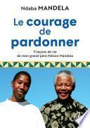 Le courage de pardonner