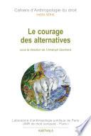 Le courage des alternatives