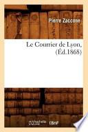 Le Courrier de Lyon,