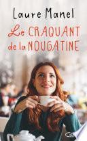 Le craquant de la nougatine