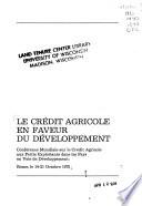 Le Crédit agricole en faveur du développement