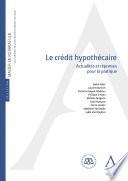 Le crédit hypothécaire
