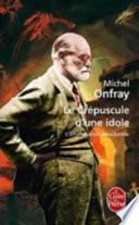 Le crépuscule d'une idole