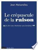 Le crépuscule de la raison