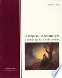 Le crépuscule des marges