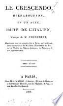 Le Crescendo, opéra-bouffon, en un acte, imité de l'italien [by Charles Augustin de Bassompierre] etc