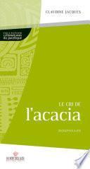 Le cri de l'acacia