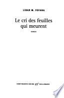 Le cri des feuilles qui meurent