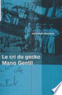 Le cri du gecko
