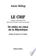Le CRIF, Conseil représentatif des institutions juives de France