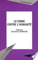 LE CRIME CONTRE L'HUMANITÉ