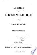 Le crime de Green-Lodge