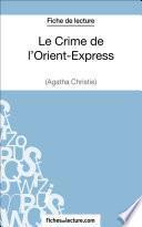 Le Crime de l’Orient-Express d'Agatha Christie (Fiche de lecture)