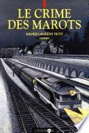 Le crime des Marots