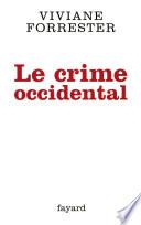 Le crime occidental