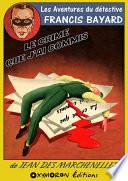 Le crime que j'ai commis