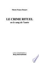 Le crime rituel, ou, Le sang de l'autre