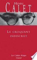 Le croquant indiscret