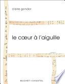 Le cœur à l'aiguille