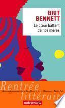 Le cœur battant de nos mères