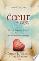Le cœur du sujet