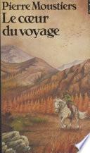 Le Cœur du voyage