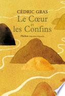 Le Cœur et les confins