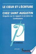 Le cœur et l’écriture chez Saint-Augustin