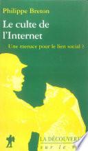 Le culte de l'Internet