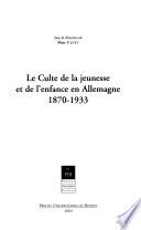 Le culte de la jeunesse et de l'enfance en Allemagne