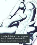 Le culte de Priape et ses rapports avec la théologie mystique des anciens