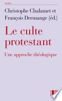 Le culte protestant