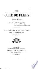 Le Curé de Flers lez-Douai. [A biographical sketch of Louis J. Destombes. With a portrait.]