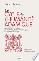 Le cycle de l'humanité adamique