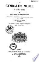 Le Cymbalum mundi, et autres oeuvres de Bonaventure Des Périers