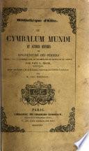 Le Cymbalum mundi et autres oeuvres de Bonaventure Des Périers, réunis pour la première fois et accompagnés de notice et de notes