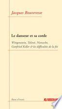 Le Danseur et sa corde