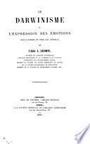 Le Darwinisme et l'expression des émotions chez l'homme et chez les animaux