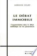 LE DÉBAT IMMOBILE