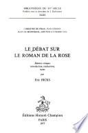 Le Débat sur le Roman de la Rose