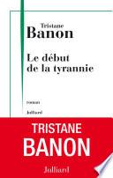 Le Début de la tyrannie