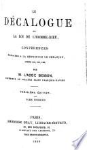 Le décalogue, ou la loi de l'homme-dieu