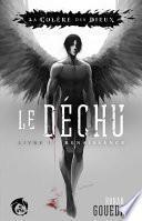 Le Déchu, Livre 1 : Renaissance